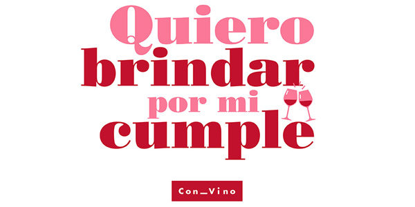 #QuieroBrindarPorMiCumple