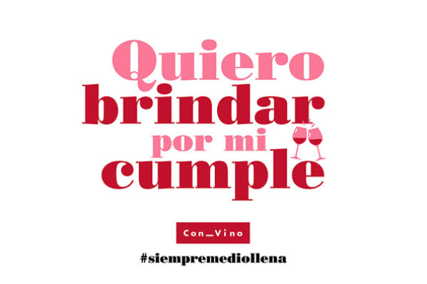 #QuieroBrindarPorMiCumple