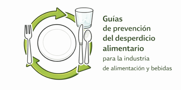 FIAB publica unas guías contra el desperdicio alimentario